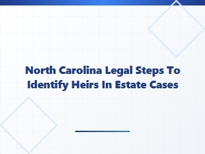 North Carolina Heir Search Methods for Estate Cases