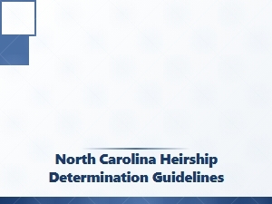 North Carolina Intestate Succession Guidelines