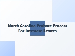 North Carolina Intestate Succession Rules